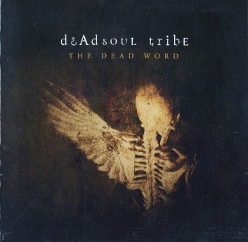 Deadsoul Tribe - The Dead Word